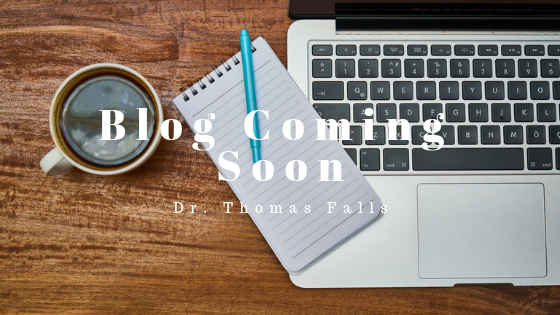 Dr. Thomas Falls' First Blog Post