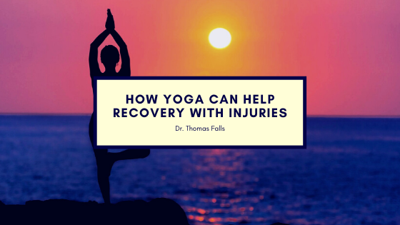 How Yoga Can Help Recovery with Injuries