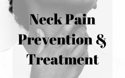 Neck Pain Prevention and Treatments