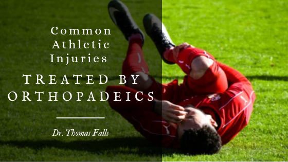 Common Athletic Injuries Treated by Orthopaedics
